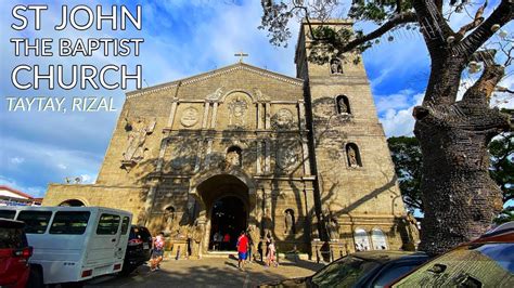 St John The Baptist Church Taytay Rizal YouTube