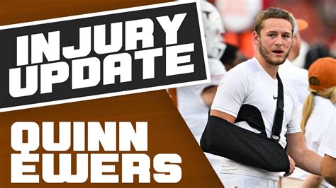 Quinn Ewers INJURY UPDATE Breaking Longhorns News Via Anwar