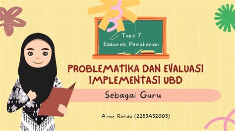 Problematika Dan Evaluasi Implementasi UbD Sebagai Guru YouTube