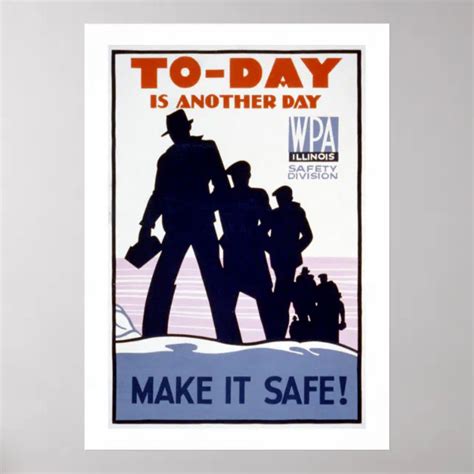 Today Is Another Day Wpa Poster Zazzle