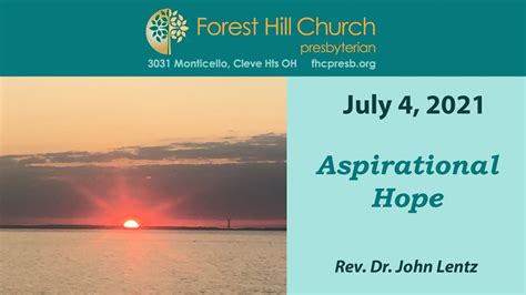 July 4 2021 Forest Hill Church Presbyterian Worship YouTube