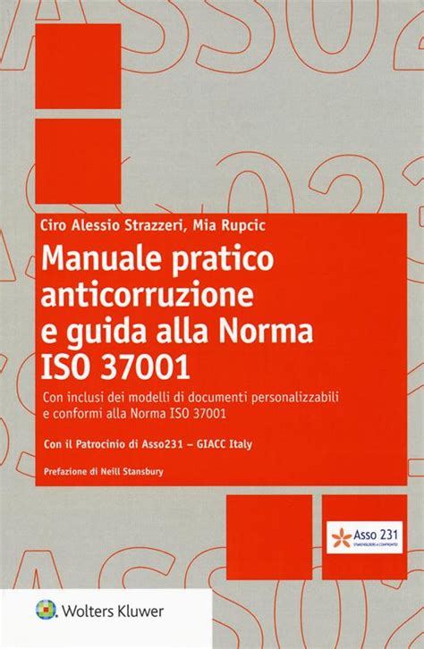 Manuale Pratico Anticorruzione E Guida Alla Norma ISO 37001 Con E Book