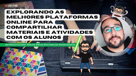 As Melhores Plataformas Online Para Compartilhar Materiais E