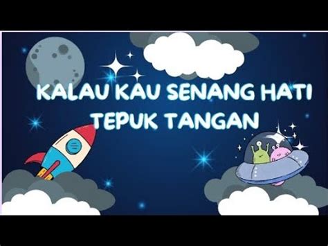 Lagu Anak Viral Kalau Kau Senang Hati Tepuk Tangan Youtube