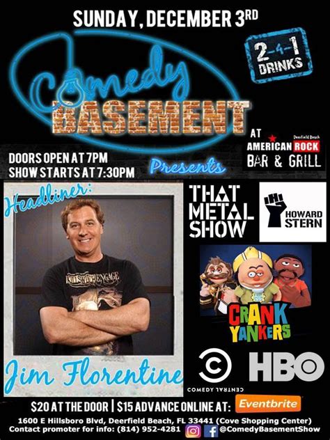 Jim Florentine (Crank Yankers, Trainwreck) at Comedy Basement ...