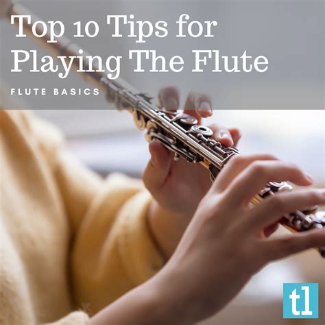 How To Play The Flute — Top 10 Tips By Ted S List Medium