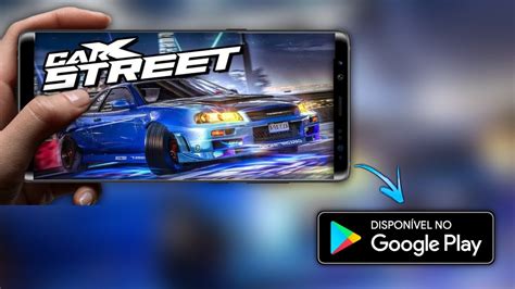 SAIU Carx Street Para Celular Android Novo Jogo SUPER REALISTA De