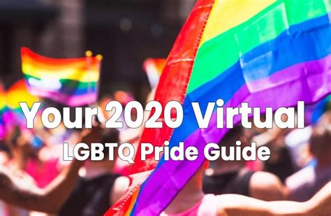 2020 Virtual Lgbtq Pride Guide Lgbtq Communities