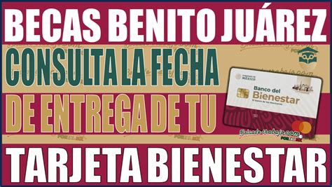 Atenci N Beneficiarios Consulta Ahora La Fecha De Entrega De Tu