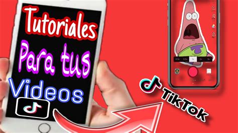 ¿cómo Usar Los Efectos De Tik Tok Youtube