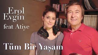 Erol Evgin feat Atiye Tüm Bir Yaşam Kamera Arkası Müzik Video