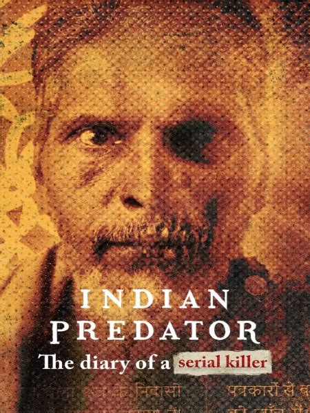 Indian Predator Le journal d un tueur en série Série Netflix India