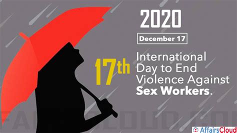 17th International Day To End Violence Against Sex Workers 17th December 2020