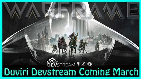 Duviri Devstream Coming March Now Youtube