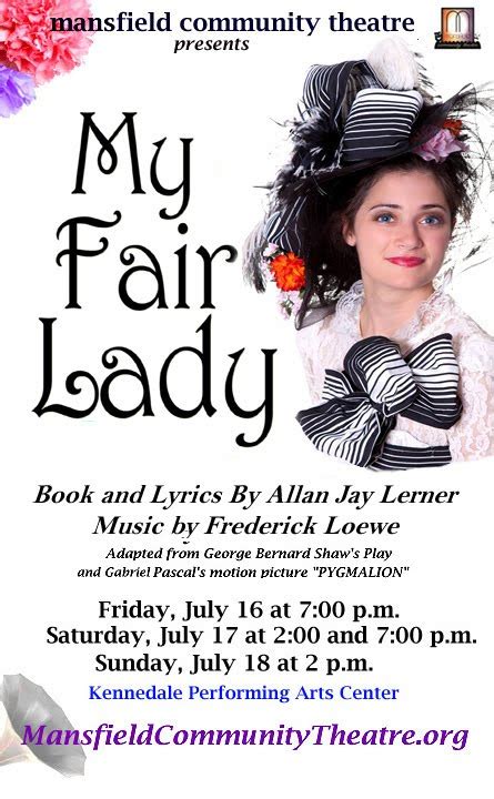 My Fair Lady Movie Remake?: My Fair Lady - Mansfield Texas - July 16th ...