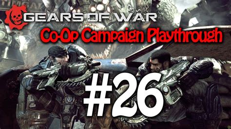 Gears Of War Co Op Campaign Playthrough 26 Berserker On A Train