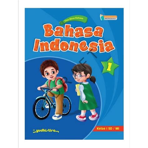 Jual Buku Bahasa Indonesia Yudhistira Kurikulum Merdeka Sd Mi Kelas 1