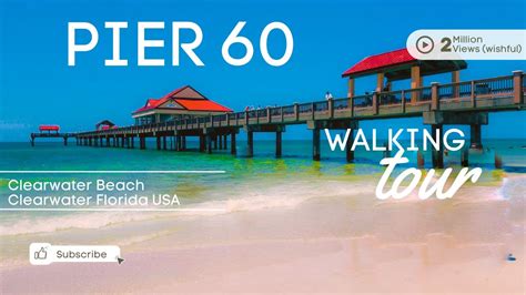 Pier 60 Clearwater Beach Walking Tour Drone Youtube