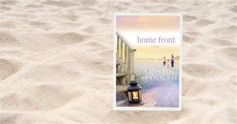 Home Front By Kristin Hannah Lost In Bookland