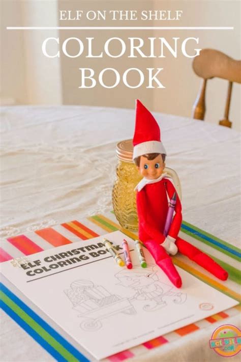 Elf on the Shelf Coloring Book Idea | Kids Activities Blog