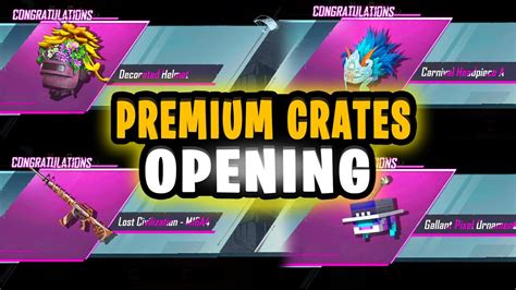 PREMIUM CRATES IN PUBG MOBILE NEW PREMIUM CRATES OPENING PUBG ROYAL