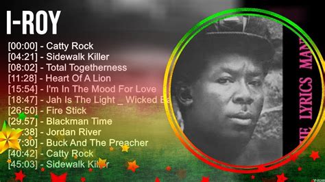 I R O Y Reggae Songs Top Reggae Songs Reggae Playlist