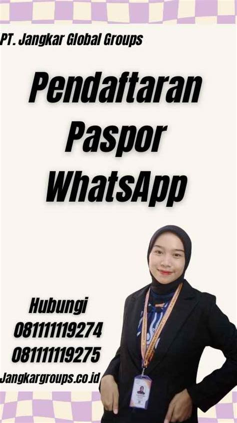 Pendaftaran Paspor WhatsApp Jangkar Global Groups