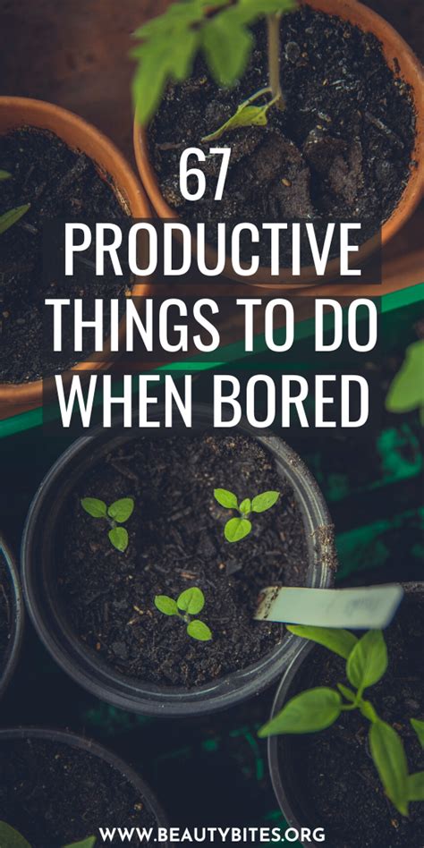 67 Productive Things You Can Do When You Re Bored Artofit