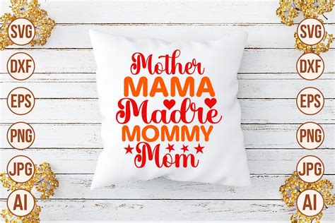 Mother Mama Madre Mommy Mom Svg Cut File Graphic By Trendy Svg Gallery