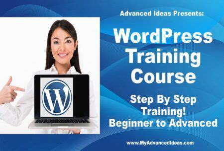 WordPress Training Course Beginner Through Advanced Skill Success