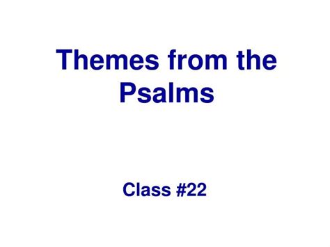 Ppt Themes From The Psalms Powerpoint Presentation Free Download