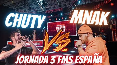 CHUTY GANO BIEN CHUTY VS MNAK FMS ESPAÑA JORNADA 3 TEMPORADA 5