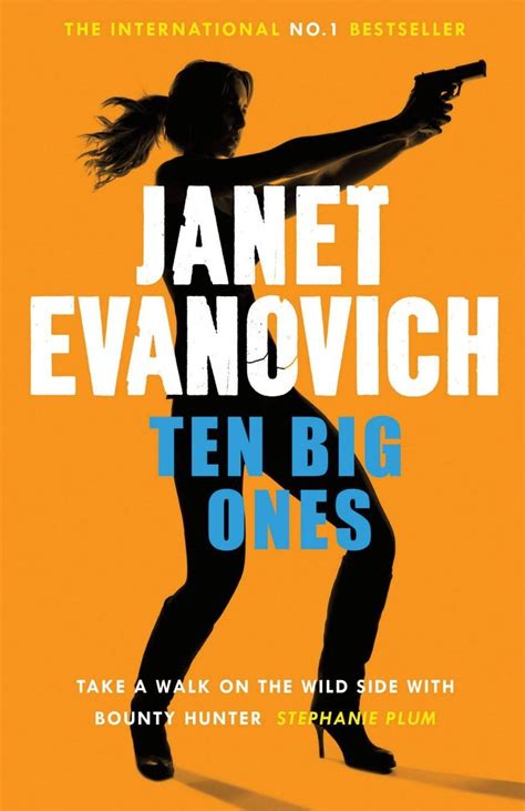 Ten Big Ones By Janet Evanovich Janet Evanovich Reading 2014 Famous