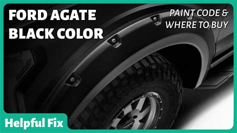 Ford Agate Black Color Paint Code Where To Buy Helpful Fix