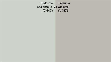 Tikkurila X Sea Smoke Vs V Cloister Side By Side Comparison