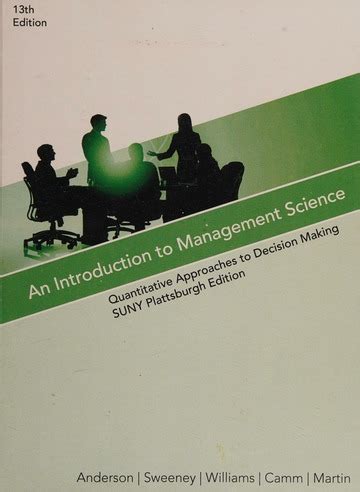 An Introduction To Management Science Quantitative Approaches To