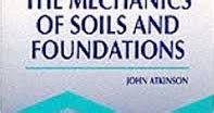 An Introduction To Mechanics Of Soils And Foundation 1993 J Atkinson