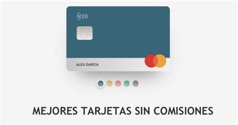 Mejores Tarjetas Sin Comisiones Gratuitas Para Viajar Comparativa