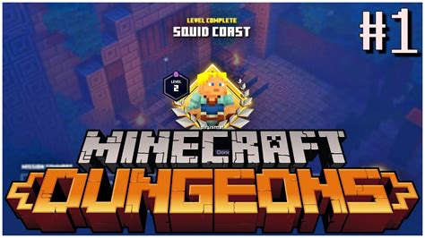 MINECRAFT DUNGEONS E01 Squid Coast Tutorial YouTube