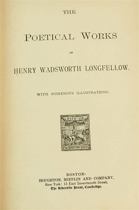 Lot 1883 The Poetical Works Of Henry Wadsworth Longfellow ILLUTRATED