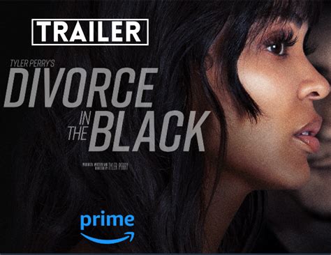 Tyler Perry S Divorce In The Black Premieres On Prime Video