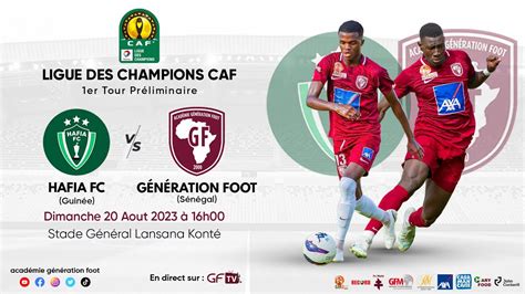 Suivez le match Hafia FC vs Génération Foot 1er tour préliminaire