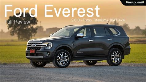 Full Review Ford Everest Bi Turbo Titanium At