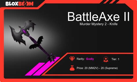 BattleAxe II: A Rare and Valuable Knife in Roblox Murder Mystery 2