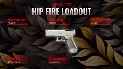 X13 Auto Dominance Mastering Hip Fire For The Ultimate Loadout