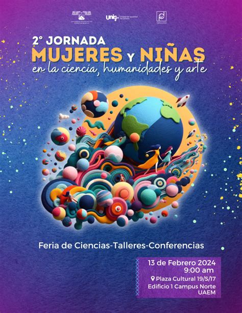 2da Jornada Mujeres Y Niñas En La Ciencia Humanidades Y Artes Unidad De Igualdad De Género Uaem