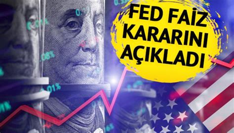 Son Dakika Piyasalar Merakla Bekliyordu Fed Faiz Karar N A Klad