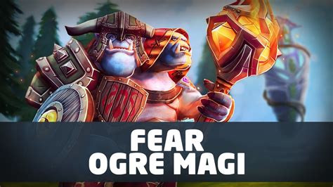 Fear Ogre Magi Gameplay Dota 2 YouTube