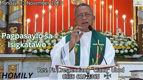 Fr Ciano Ubod Homily Kapila Pasayloon Ang Sala Sa Isigkatawo YouTube