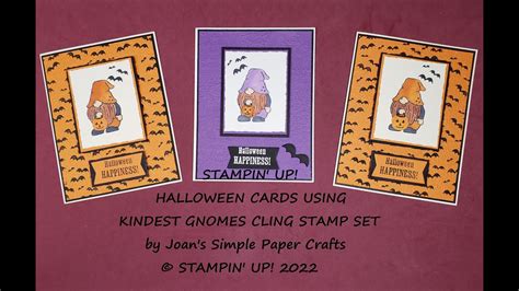 Stampin Up Halloween Cards Using Kindest Gnomes Cling Stamp Set Youtube